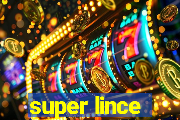 super lince